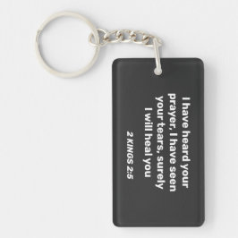 Ik heb gehoord uw gebed 2 Koningen 2:3 Bijbelvers Sleutelhanger