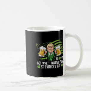 Ik heb gekregen wat ik wilde voor St Patrick's Day Koffiemok