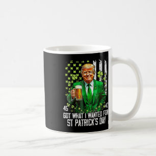 Ik heb gekregen wat ik wilde voor St Patrick's Day Koffiemok