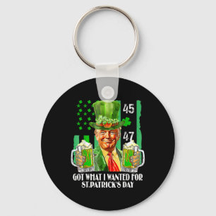 Ik heb gekregen wat ik wilde voor St Patrick's Day Sleutelhanger