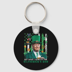 Ik heb gekregen wat ik wilde voor St Patrick's Day Sleutelhanger