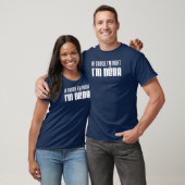 Ik heb gelijk dat ik Deda ben (OP DARK) T-shirt (Unisex)