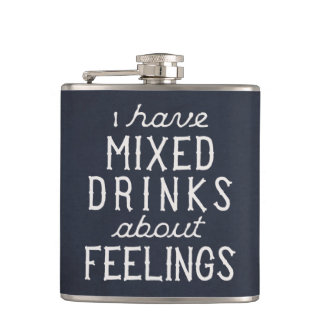 Ik heb gemengde Drinken over gevoelens Heupfles