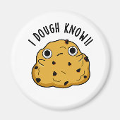 Ik heb genoeg Know Funny Baking Pun Magneet (Voorkant)