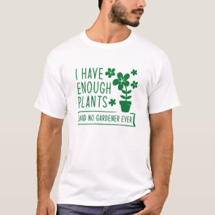Ik heb genoeg Planten T-shirt