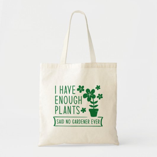 Ik heb genoeg Planten Tote Bag (Voorkant)