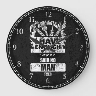 Ik heb genoeg tools die geen Man ooit hebben aange Grote Klok