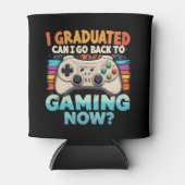 Ik heb gestudeerd en kan nu teruggaan naar gamer blikjeskoeler (Voorkant)