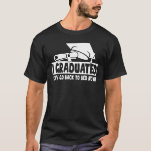 Ik heb gestudeerd... kan ik terug naar het Afstude T-shirt
