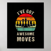 Ik heb geweldige zetten Schaker Poster (Voorkant)