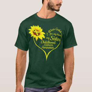 Ik heb Gold Draag voor mijn zusje kinderkanker. T-shirt