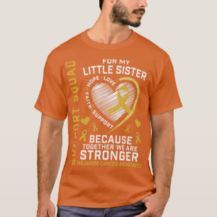 Ik heb goud Draag voor kleine zusjes kinderkanker. T-shirt