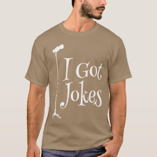 Ik Heb Grappen Improvisatie Stand-up Komiek Grappi T-shirt