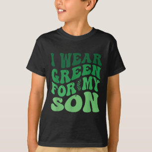 Ik heb groen Draag voor mijn zoontje Mental Health T-shirt