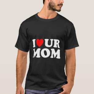 Ik heb haar mam ik hou van je mam ik hou van hete t-shirt