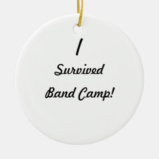 Ik heb het bandkamp overleefd. keramisch ornament