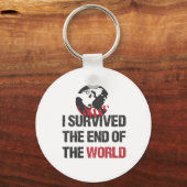 Ik heb het einde van de wereld overleefd sleutelhanger (Voorkant)