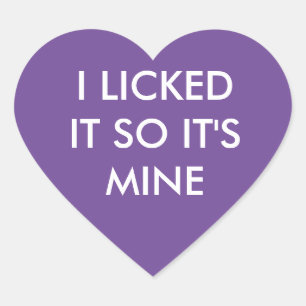 IK HEB HET GELICKEERD ZODAT HET MINE paarse sticke Hart Sticker