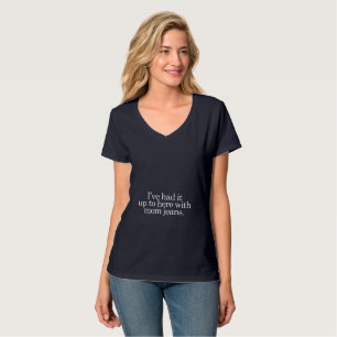 Ik heb het hier al gehad met mam jeans. T-shirt
