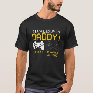Ik heb het opgeruimd voor papa T-shirt New Gamer D