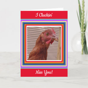 Ik heb het over Miss You Funny Chicken Pun Kaart