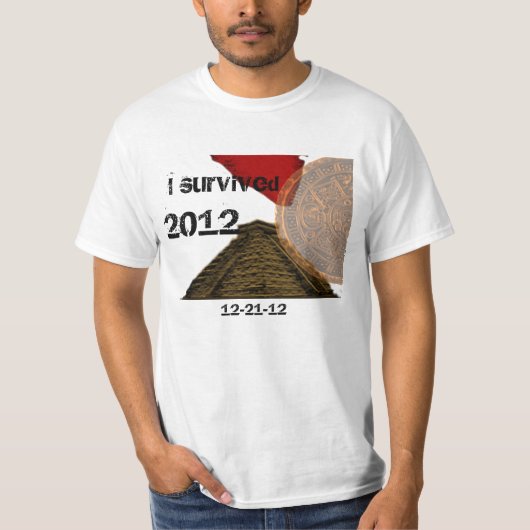 Ik heb het overleefd in 2012 t-shirt (Voorkant)