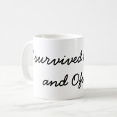 Ik heb het overleefd. koffiemok (Voorkant links)