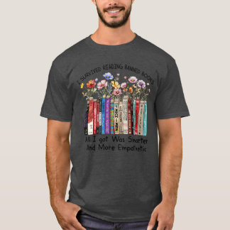 Ik heb het overleefd om verboden boeken te lezen. t-shirt