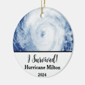 Ik heb het overleefd! Orkaan Milton 2024 Keramisch Ornament (Links)