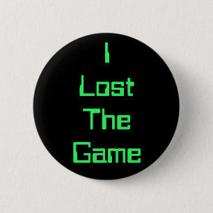 Ik heb het spel verloren ronde button 5,7 cm