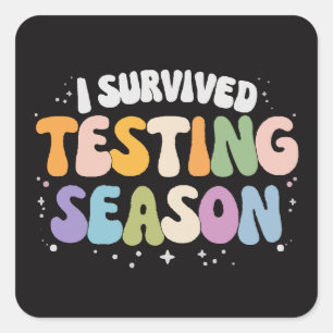 Ik heb het testseizoen overleefd School humor Vierkante Sticker
