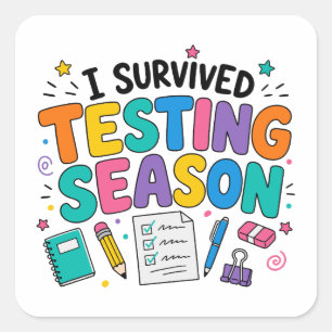 Ik heb het testseizoen overleefd Schoolhumor Vierkante Sticker