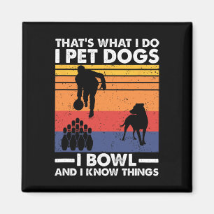 Ik heb honden in de kom en ik weet dingen magneet