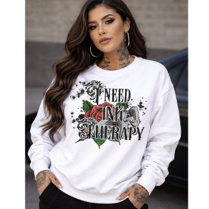 Ik heb inkttherapie sweatshirt nodig