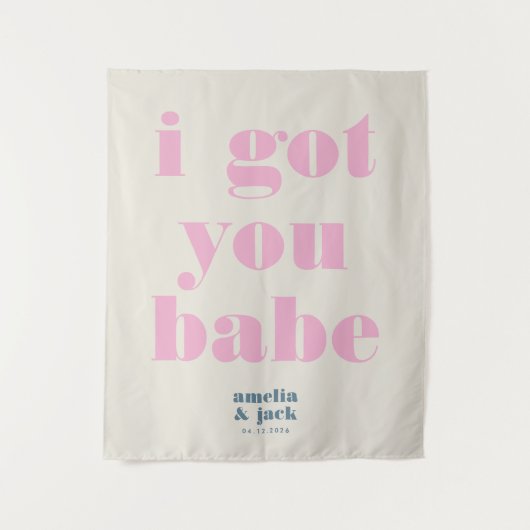 Ik heb je Babe Bright Pink Bold Wedding Achtergron Wandkleed (Voorkant)