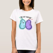 Ik heb je Bac Funny Bacteria Pun. T-shirt (Voorkant)