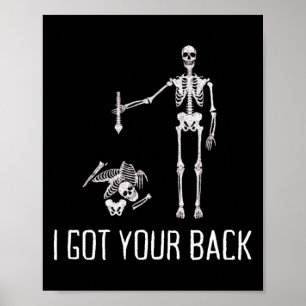 Ik heb je CK Funny Skeleton Humor Lover Poster
