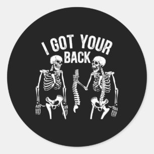 Ik heb je CK grappig skelet ruggengraat Halloween Ronde Sticker