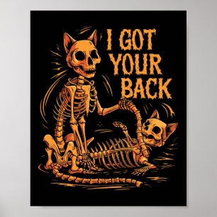 Ik heb je CK grappige Halloween kat skelet schedel Poster