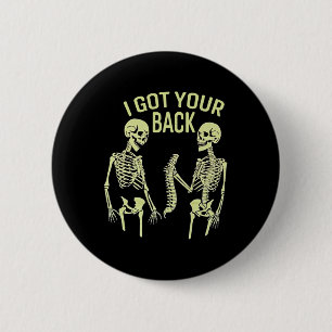 Ik heb je CK Halloween skelet schedel sarcastisch Ronde Button 5,7 Cm