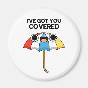 Ik heb je Covered Funny Umbrella Pun. Magneet