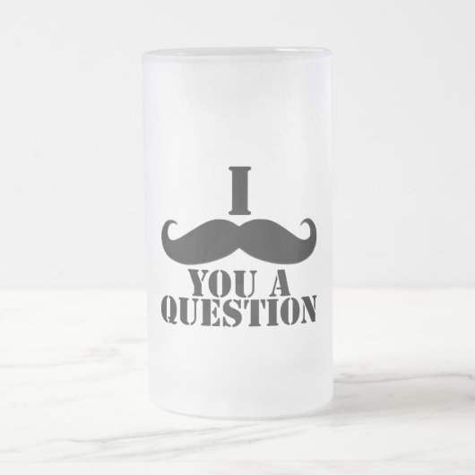 Ik heb je een vraag gesteld matglas bierpul (Center)