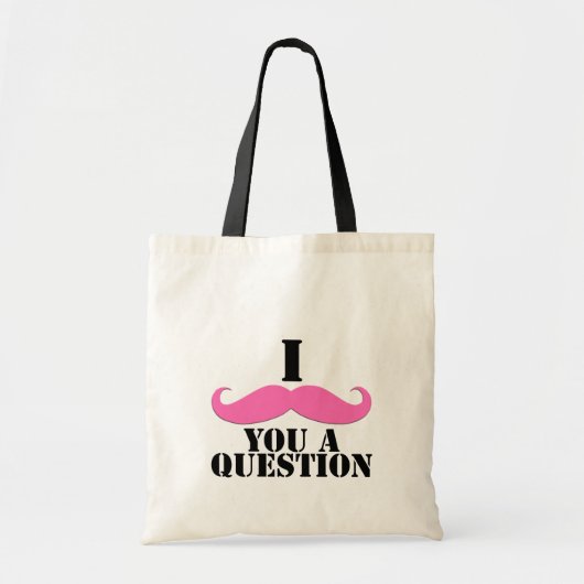 Ik heb je een vraag gesteld roze mustache tote bag (Voorkant)