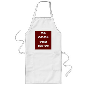 Ik heb je gek gemaakt. >Funny Sayings op Aprons Lang Schort