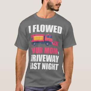 Ik heb je mama's weg geploegd gisteravond, sneeuwp t-shirt