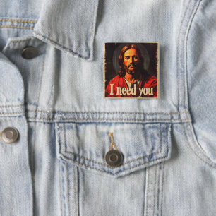 Ik heb je nodig Christus Vintage Vierkante Button 5,1 Cm