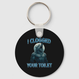 Ik heb je toilet verstopt Grappige Koele Alpha Wol Sleutelhanger