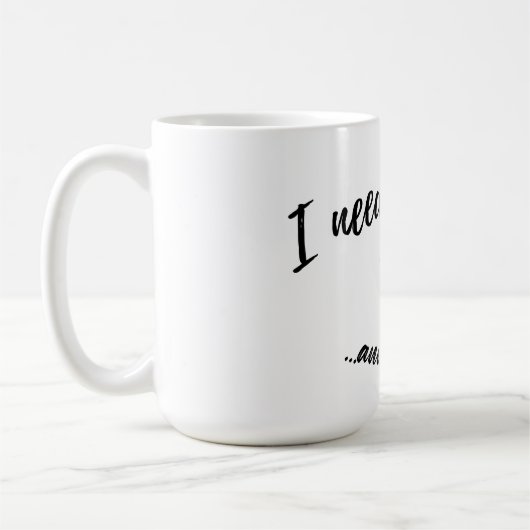 Ik heb Jezus en koffie grote mok nodig (Links)