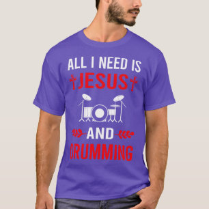 Ik heb Jezus nodig en drummer drums T-shirt