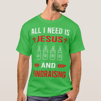 Ik heb Jezus nodig en fondsenwerving T-shirt